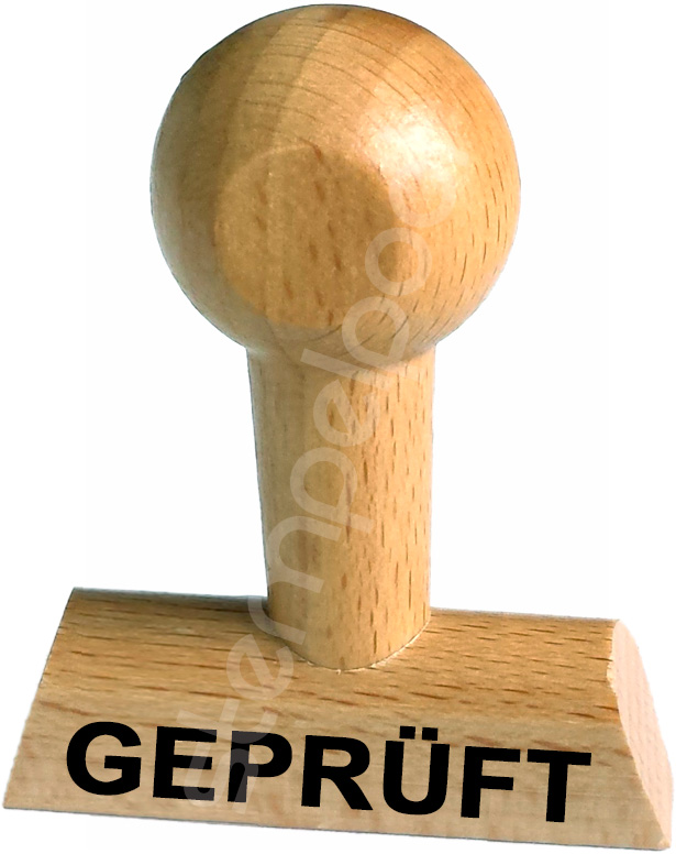Holzstempel mit Lagertext "GEPRÜFT"