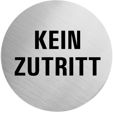 Edelstahlpiktogramm "Kein Zutritt" Format  60 mm, selbstklebend (Auslaufartikel)
